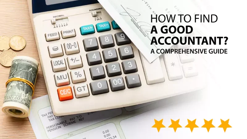 How to Find a Good Accountant