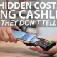The Hidden Costs of Going Cashless